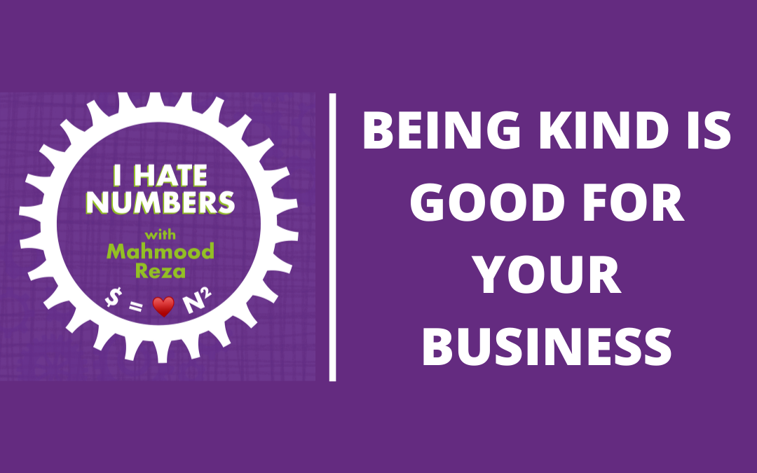 Being kind is good for your business
