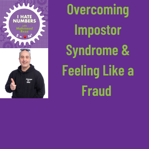 Overcoming Impostor Syndrome and feeling like a Fraud