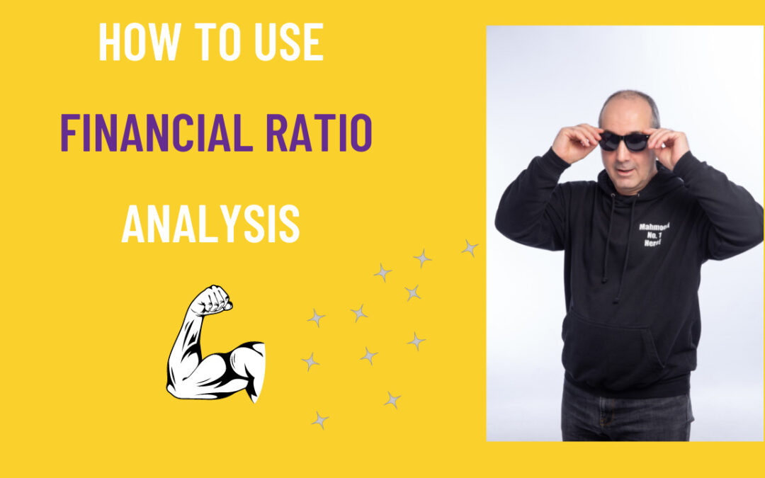 How to use Financial Ratio Analysis