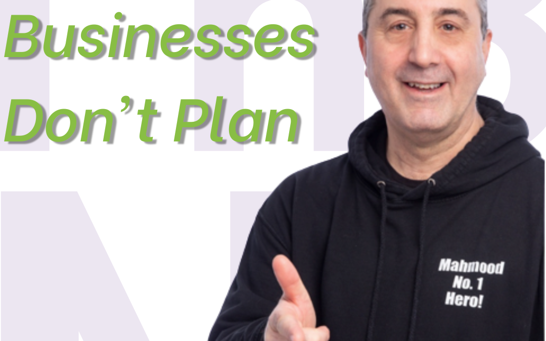 Why Businesses Don’t Plan